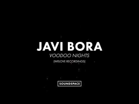 Javi Bora - Voodoo Nights
