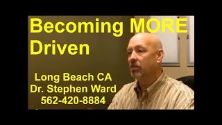 Becoming More Driven | Long Beach | 562-420-8884 | Get Approval