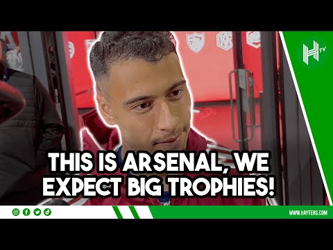 This is Arsenal, we want the BIG TROPHIES! | Gabriel Martinelli
