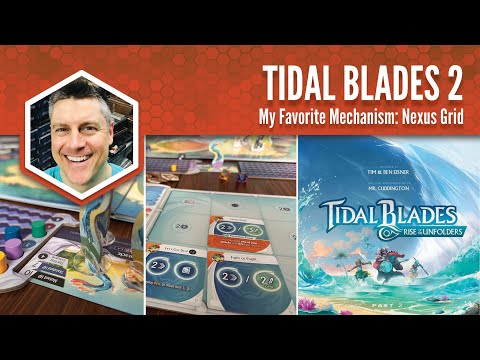 Tidal Blades 2: My Favorite Mechanism