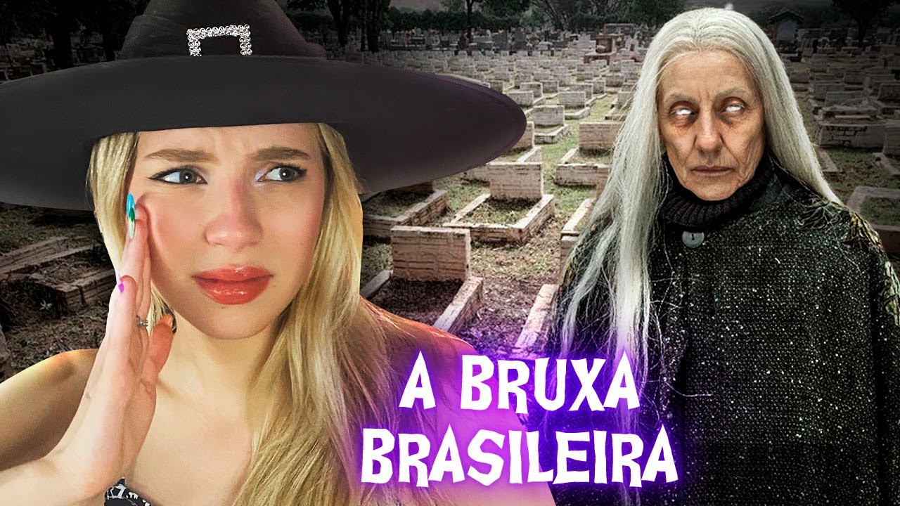 ESSA BRUXA BRASILEIRA RESSUSCITAVA PESSOAS!