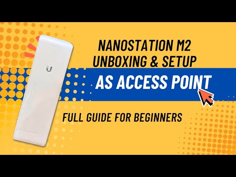 M2 Nano Station Unboxing and Setup