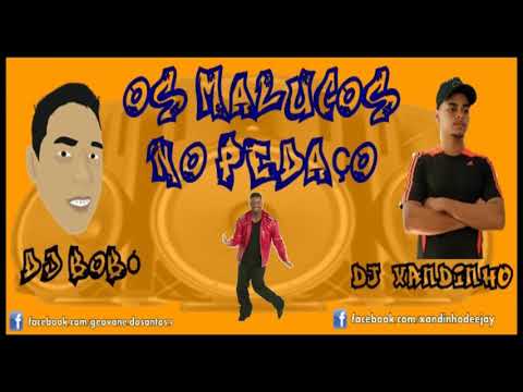 MC TORUGO, MC LEVIN, ---  AGORA TOMA E SENTA NOS CRIA  ( OS MALUCOS NO PEDAÇO)