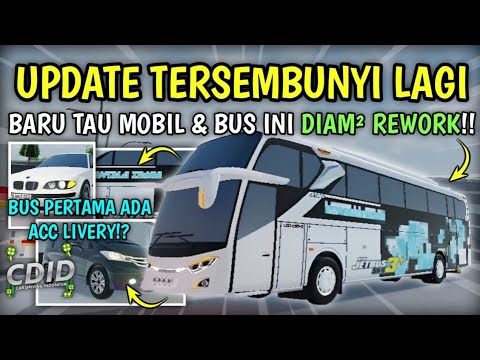 REVIEW REWORK TERSEMBUNYI CDID UPDATE, Bus Ini Diam² Ada LIVERY BARU!! | CDID V1.5 Roblox