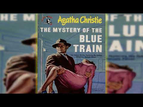 The Mystery of the Blue Train: A Hercule Poirot Mystery | AUDIOBOOK Pro+