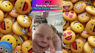 Ranking funniest TikTok Filters Moments! #PART2