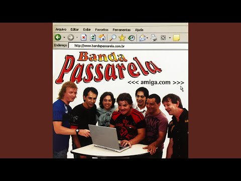 Amiga Ponto Com - Banda Passarela