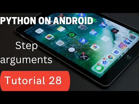 Step Argument Python Tutorials Python On Android