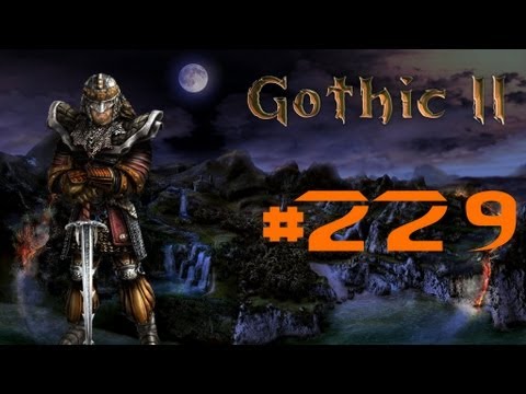 Let´s Play Gothic 2 DNdR #229 [German/HD] - Der Geldbeutel