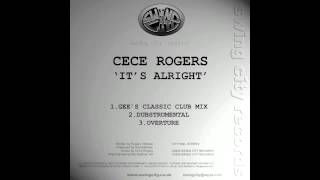 CeCe Rogers - It's Alright (Overture)
