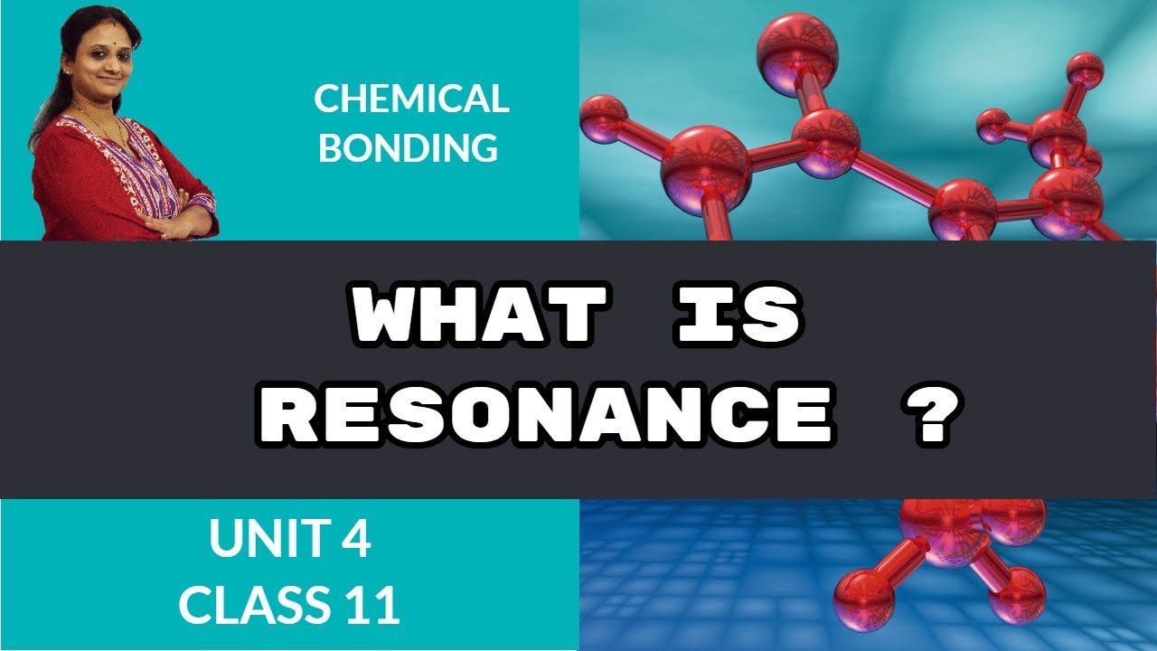 What is Resonance ? | Unit-4|CBSE Class 11 Chemistry | Resonance Structures|by Vani ma'am