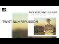 Twist Run Repulsion