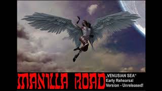 MANILLA ROAD - Venusian Sea - Unreleased Rehearsal from the Vault