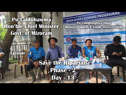 Save the Riparian, Phase - 2, Day - 13 Ep - 2