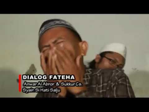 Dialog Fatehah//SUKUR & Ust ANWAR