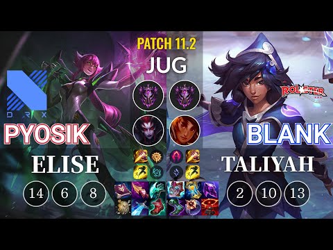 DRX Pyosik Elise vs KT Blank Taliyah Jungle - KR Patch 11.2