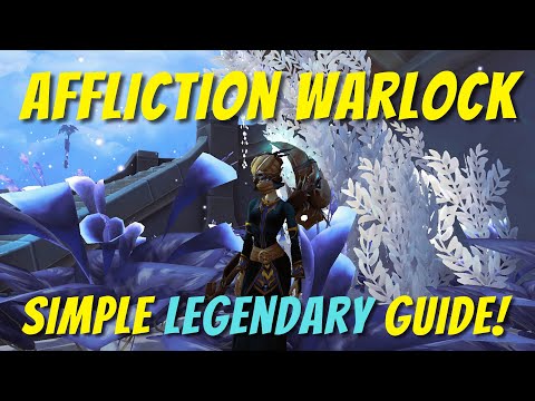 Affliction Warlock Legendary guide: Solo, Torghast, Raiding, Mythic+ | World of Warcraft Shadowlands