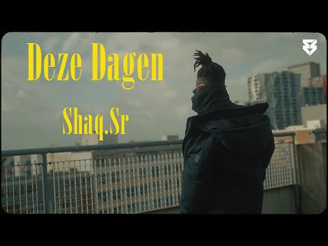 Shaq.Sr - Deze Dagen (prod. BClazic)