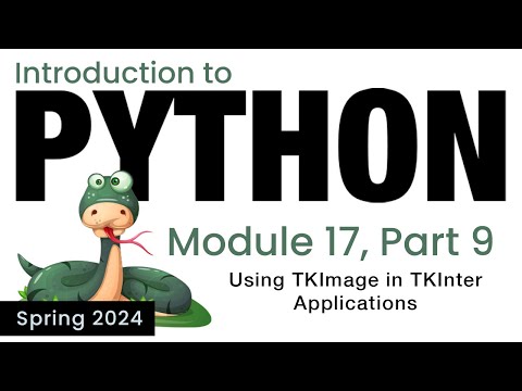 Python Module 17 Using Tkimage In Tkinter Apps Spring 2024