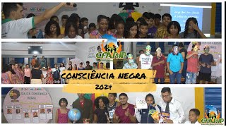 Culminância - Dia Nacional da Consciência Negra (2024)