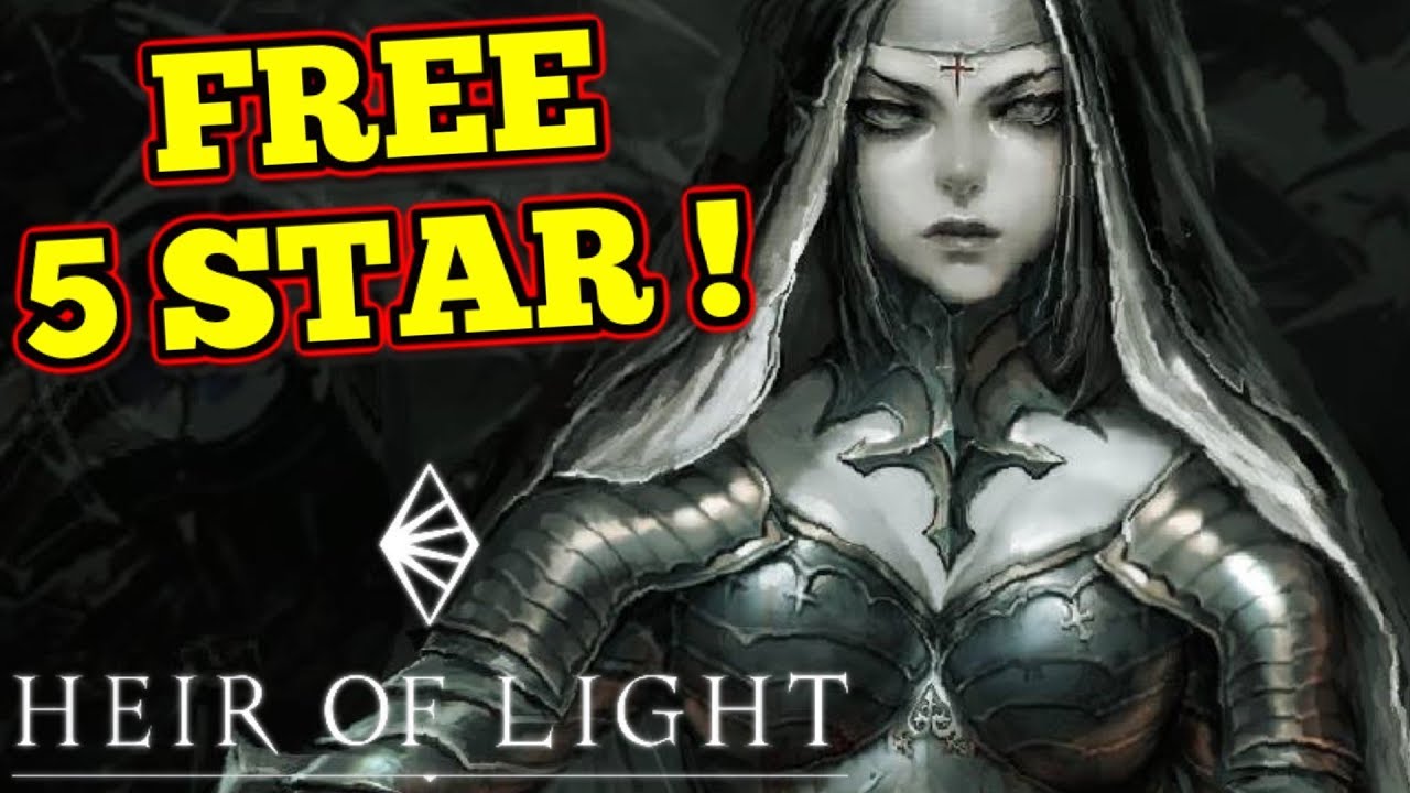 FREE 5 STAR + SUMMONS !  : Heir of Light