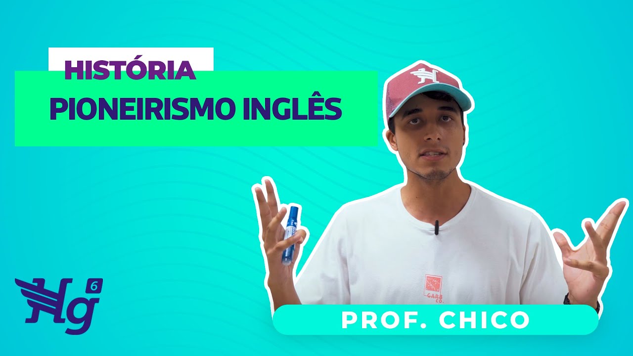 PIONEIRISMO INGLÊS NA REVOLUÇÃO INDUSTRIAL | HISTÓRIA | PROF. CHICO