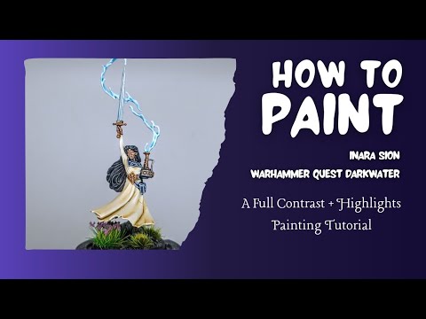 How to Paint - Inara Sion (Darkwater) - A Contrast Painting Tutorial 