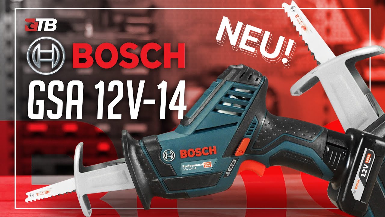 ▷ Was hat die GSA 12V-14 Säbelsäge von Bosch zu bieten? | Toolbrothers