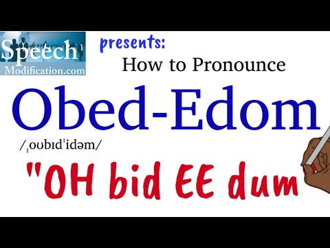 How to Pronounce Obed Edom (Obededom)