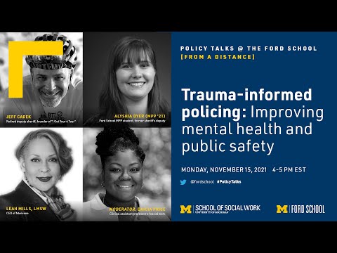 Trauma-informed policing: Improving mental health and public safety
