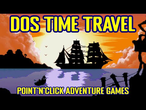 DOS Time Travel - Point'n'Click Adventure Games / One per Year