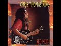 Chris Thomas King - Sinking Feeling