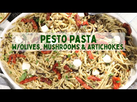 Pesto Pasta w/Kalamata Olives, Shiitake & Artichokes