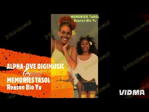Reason Blo Yu - Memories Tasol