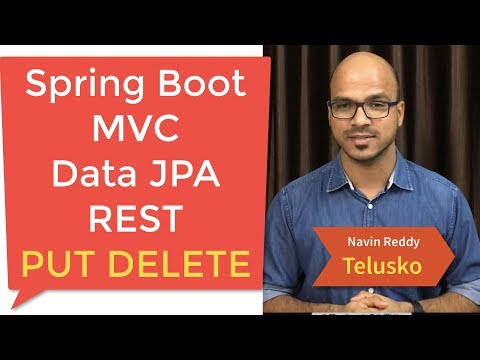 Spring Boot | MVC | REST PUT DELETE Example Part 9