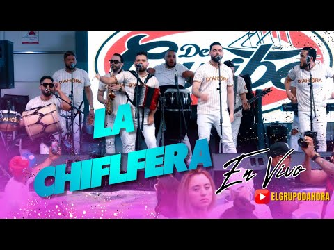 EL GRUPO D'AHORA - LA CHIFLERA (DESDE PLAZA QUISQUEYA NY)