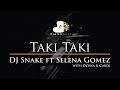 DJ Snake feat Selena Gomez, Ozuna & Cardi - Taki Taki - Piano Karaoke / Sing Along Cover with Lyrics