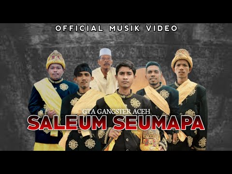 G.T.A Team - Saleum Seumapa (Official Musik Video)