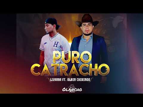 Puro Catracho - Olbin chirinos ft Lizama
