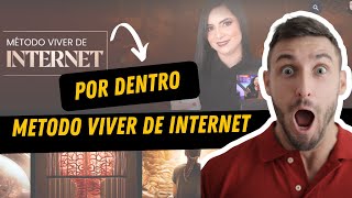 Por dentro do método Viver de Internet