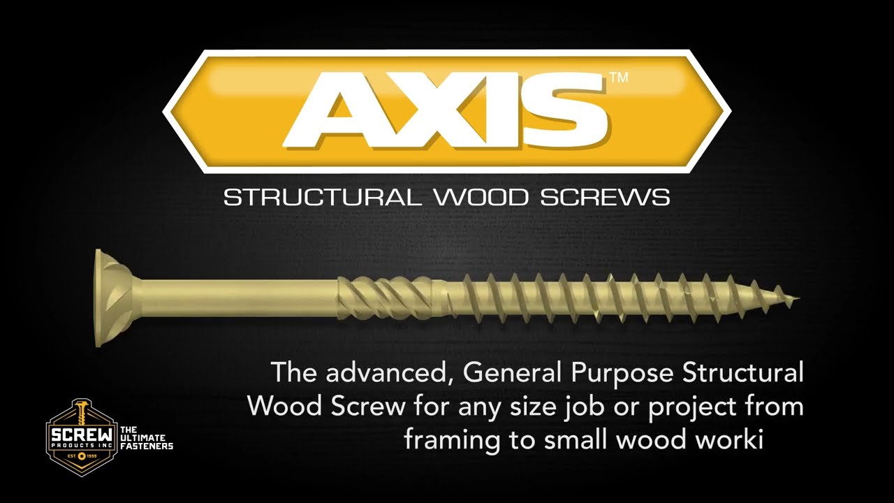 About our Axis Star Drive Structural Wood Screws