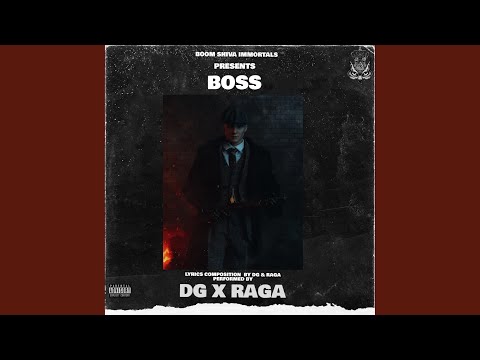BOSS (DG X RAGA X RAKHT)