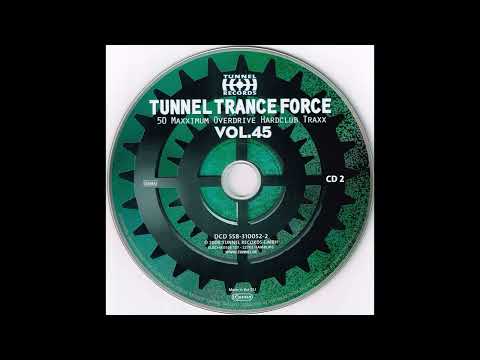 Tunnel Trance Force 45 CD 2  aus dem Jahr 2008