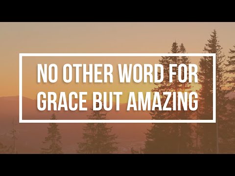 NO OTHER WORD FOR GRACE BUT AMAZING (WITH LYRICS) - ISGBT WORKERS
