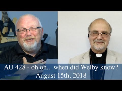 Anglican Unscripted #428 - Oh oh... When did Welby know?