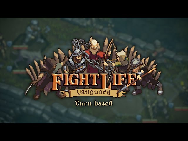 Video - Fight Life: Vanguard (PC)
