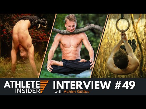 ACHIM GÖLLES | Workout Advice combining Statics & Reps | Interview | The Athlete Insider Podcast #49