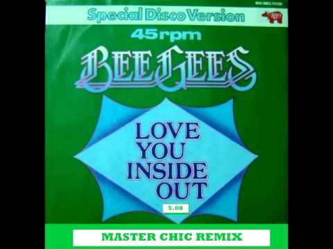Bee Gees- Love you Inside Out (Master Chic Remix)