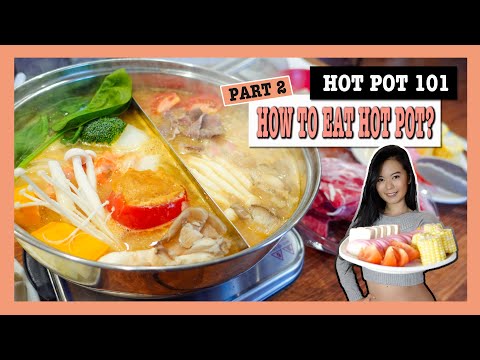 How to properly eat hot pot (Pro tips)