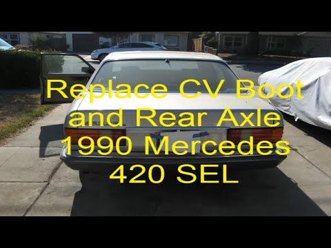How to Replace CV Boot and Rear Axle on Mercedes 420 SEL
